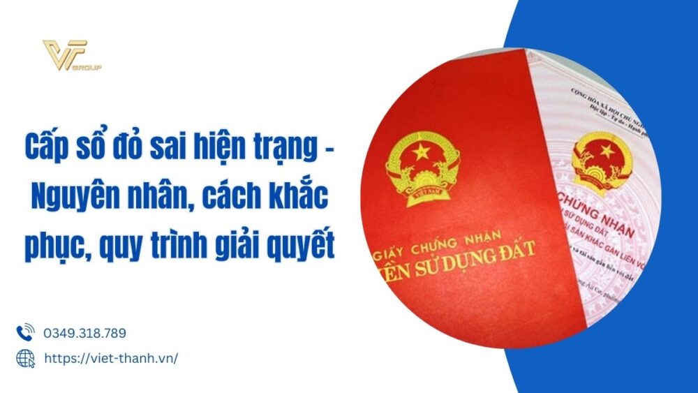 Cấp sổ đỏ sai hiện trạng