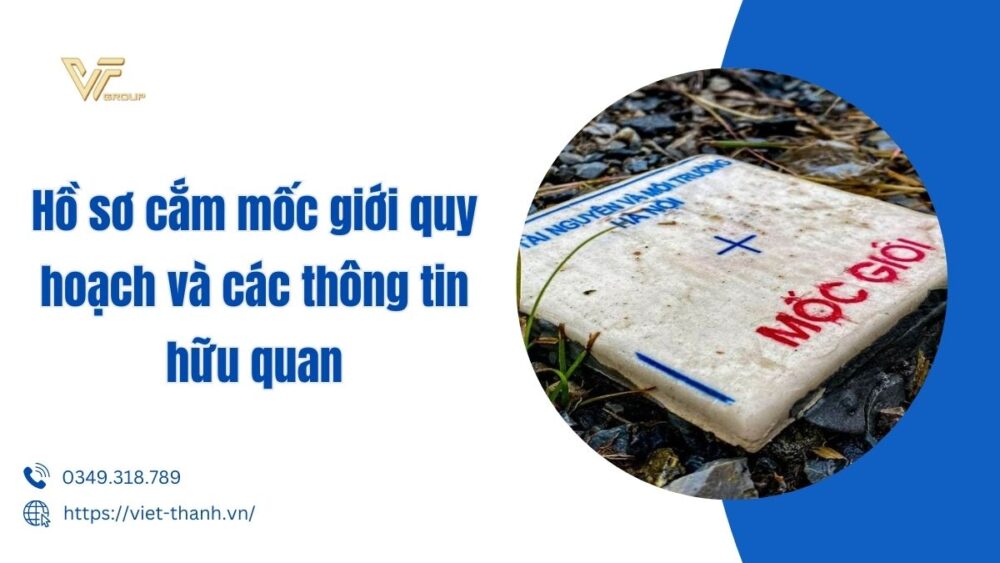 Hồ sơ cắm mốc giới quy hoạch