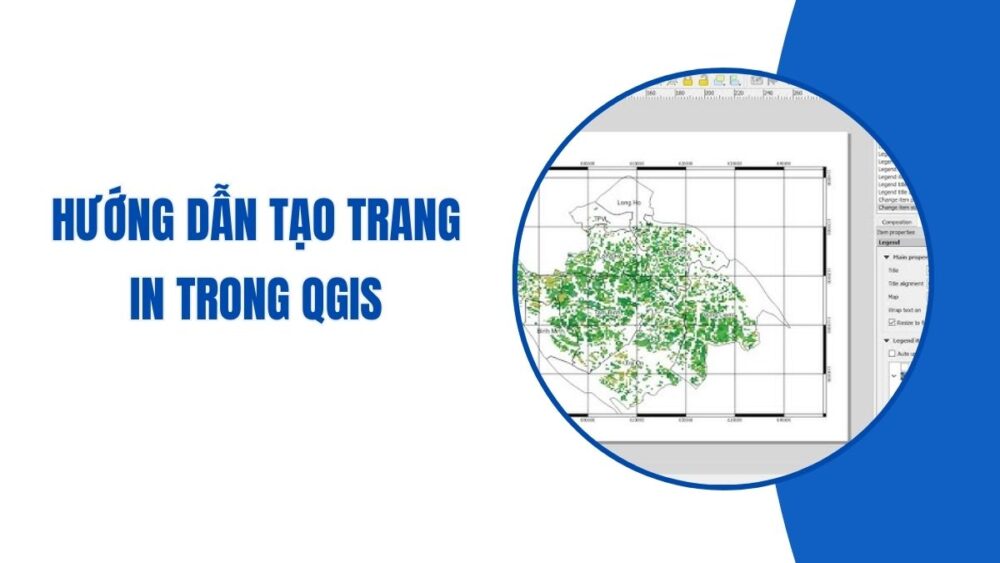 Huong-dan-tao-trang-in-trong-qgis