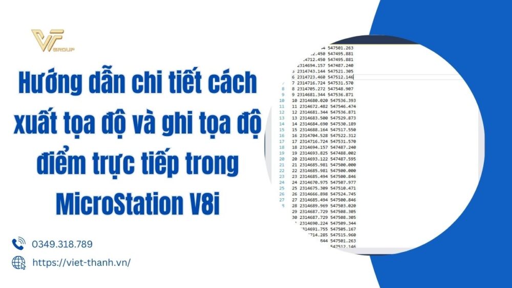 Xuất tọa độ và ghi tọa độ điểm trực tiếp trong MicroStation V8i