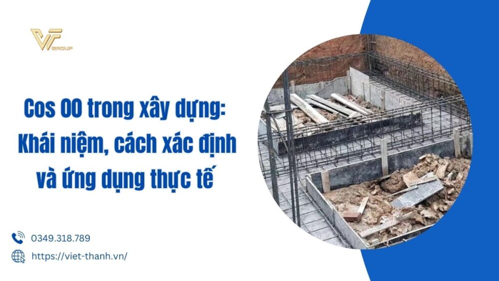 Cos 00 trong xây dựng