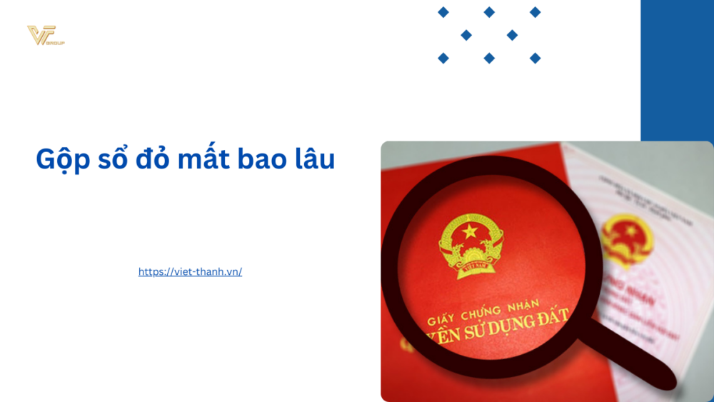 Gộp sổ đỏ mất bao lâu