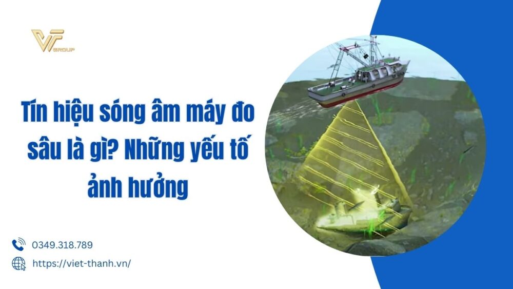 Tín hiệu sóng âm máy đo sâu