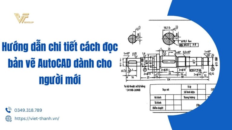 Hướng dẫn chi tiết cách đọc bản vẽ AutoCAD dành cho người mới