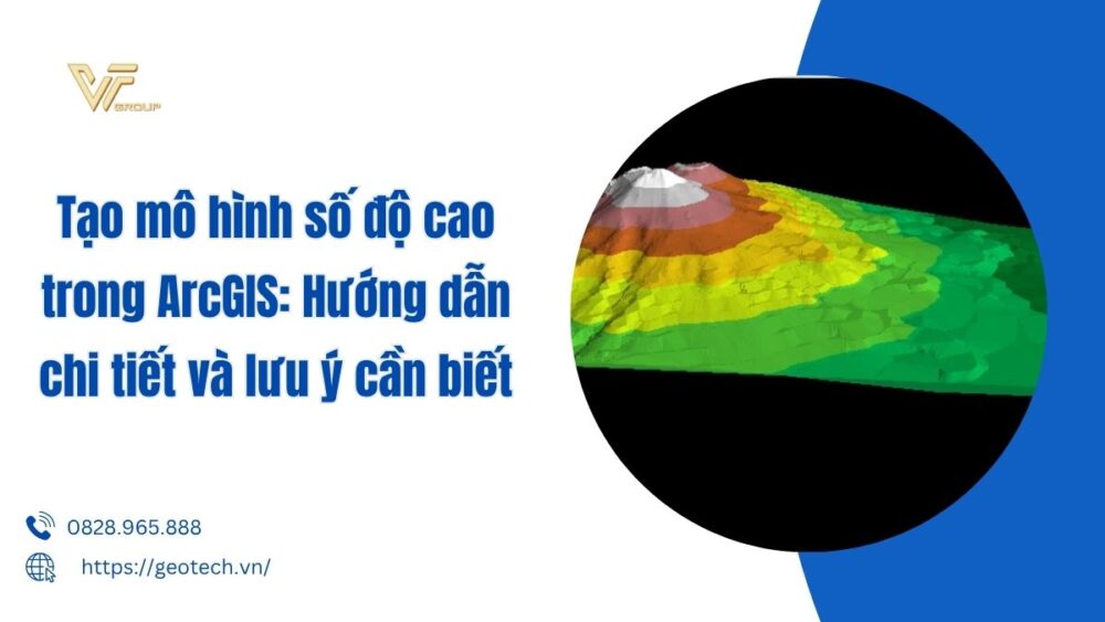 tạo mô hình số độ cao trong Arcgis