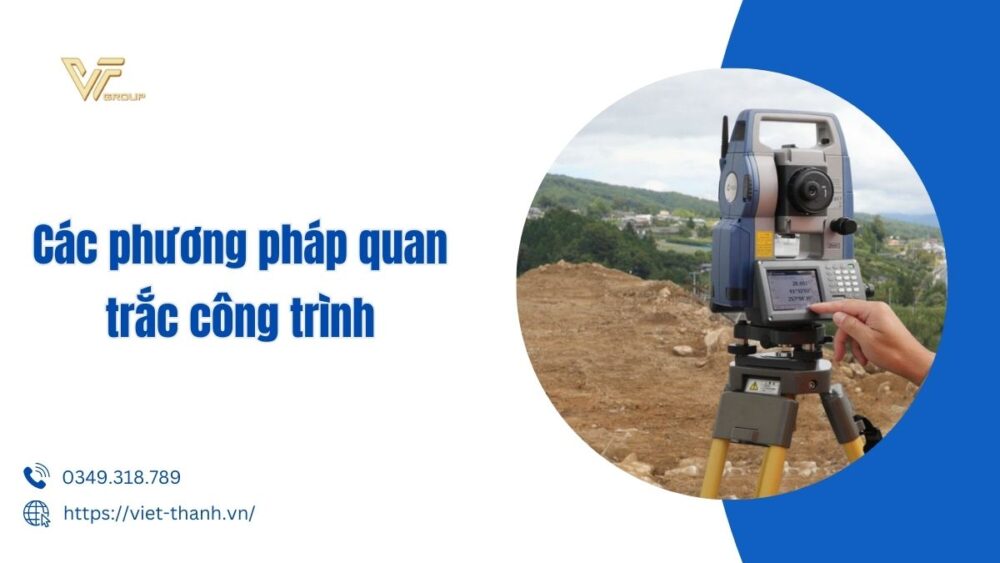 các phương pháp quan trắc công trình