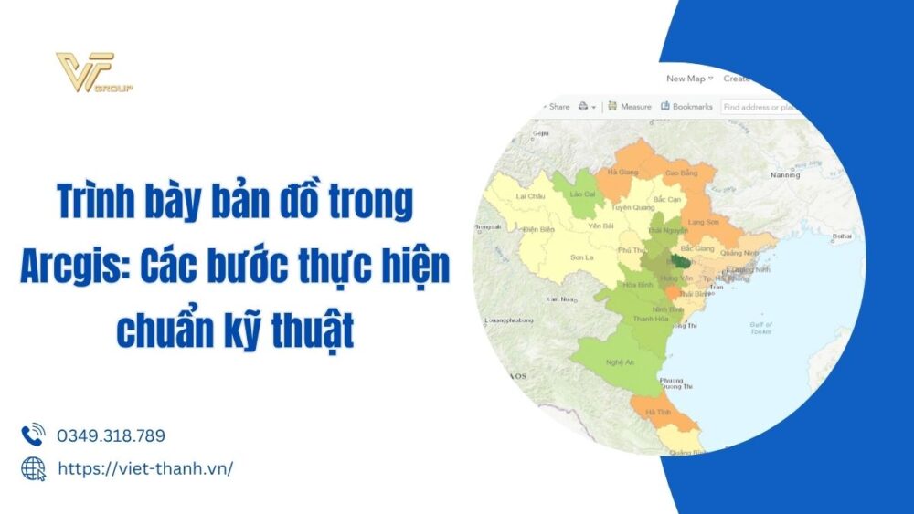 Trình Bày Bản đồ Trong Arcgis Các Bước Thực Hiện Chuẩn Kỹ Thuật