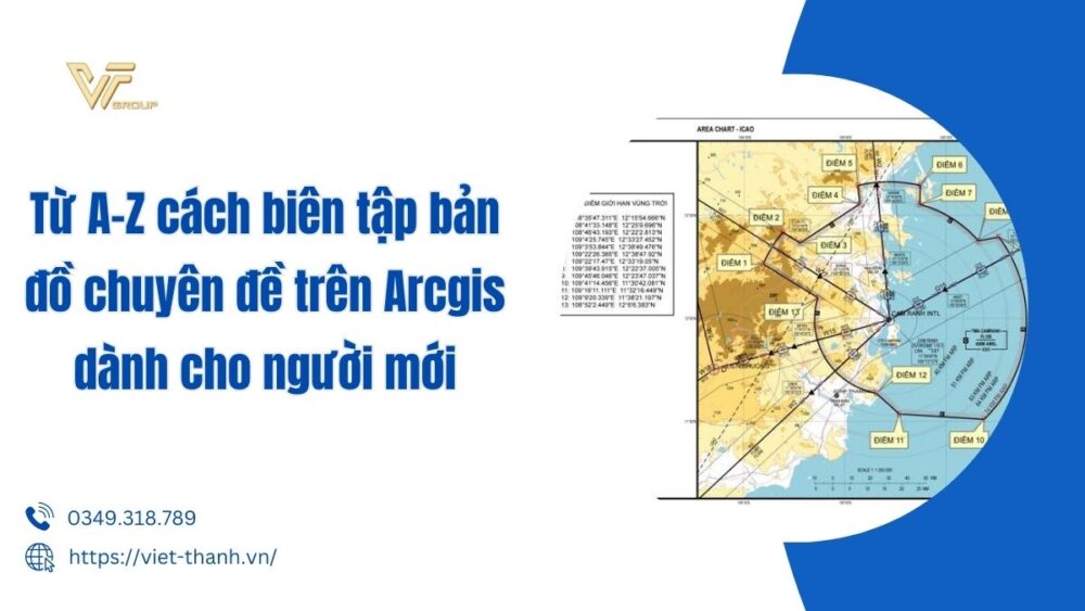 Biên tập bản đồ chuyên đề trên Arcgis