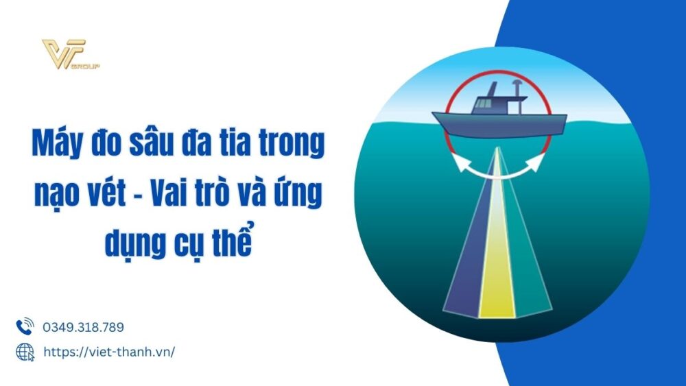 Máy đo sâu đa tia trong nạo vét
