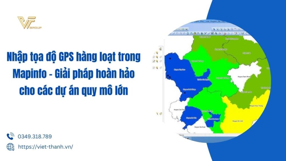 Nhập tọa độ GPS hàng loạt trong mapinfo