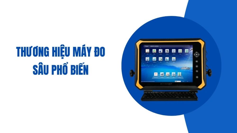 Thuong-hieu-may-do-sau-pho-bien