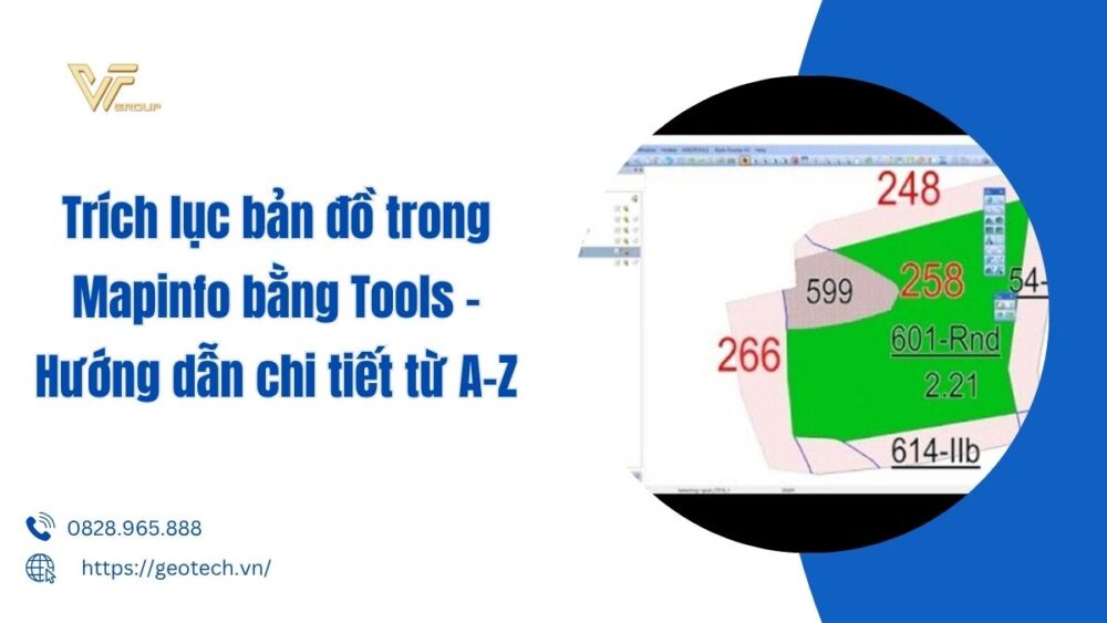 trích lục bản đồ trong mapinfo bằng tools