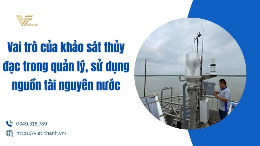 vai trò của khảo sát thủy đạc