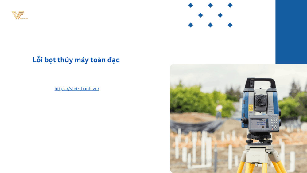 Lỗi bọt thủy máy toàn đạc