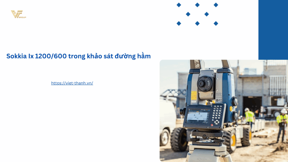 Sokkia Ix 1200/600 trong khảo sát đường hầm