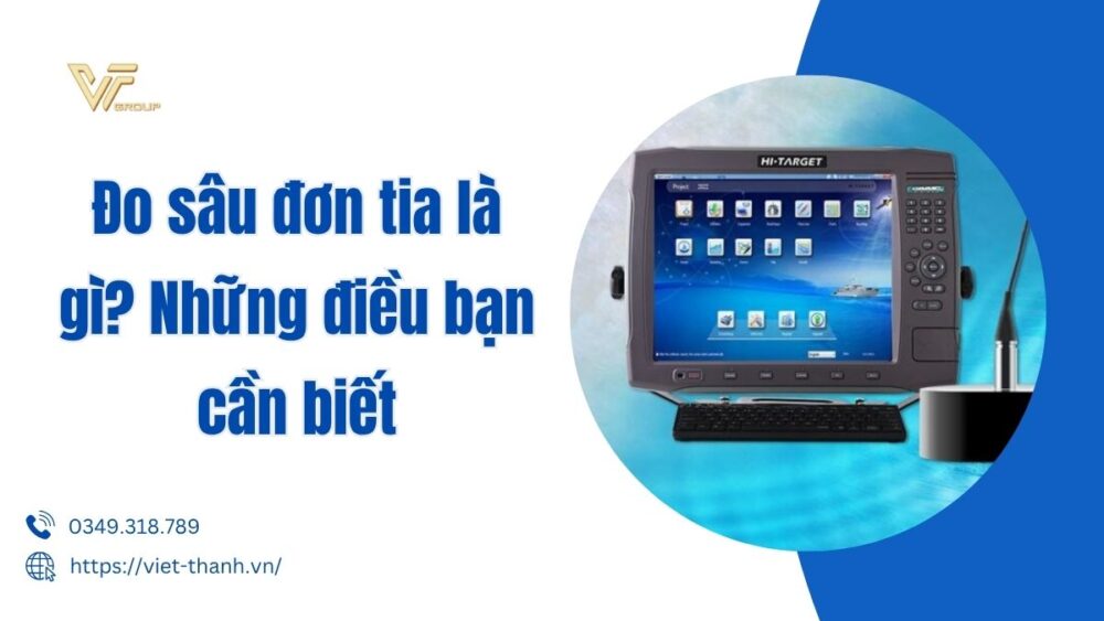 Đo Sâu đơn Tia Là Gì Những điều Bạn Cần Biết