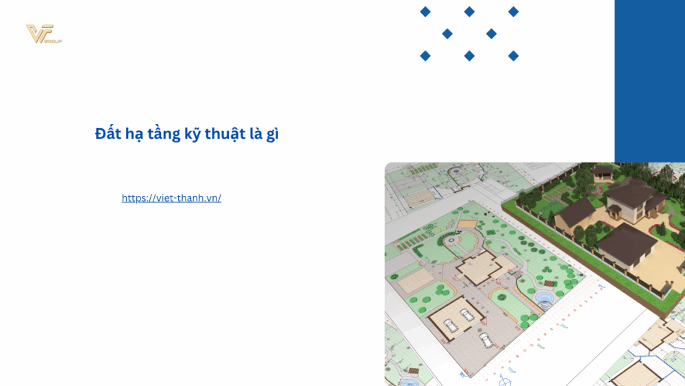 Đất hạ tầng kỹ thuật là gì?