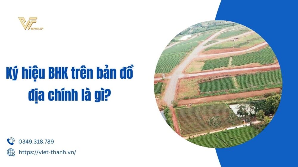 ký hiệu bhk trên bản đồ địa chính