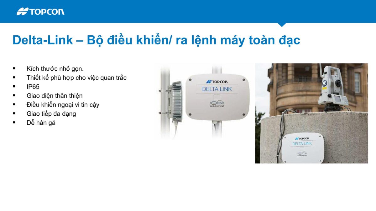 Hãng Topcon Sokkia giới thiệu giải pháp quan trắc biến dạng tự động Delta trong giám sát công trình 11 Hệ thống quan trắc tự động