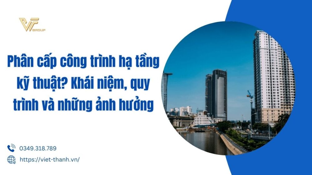 phân cấp công trình hạ tầng kỹ thuật