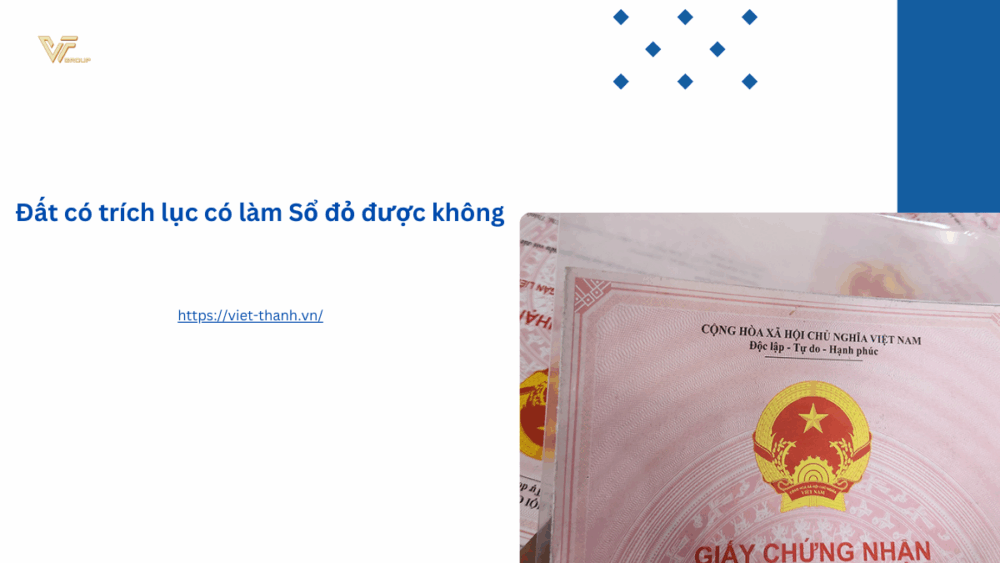 Đất có trích lục có làm Sổ đỏ được không