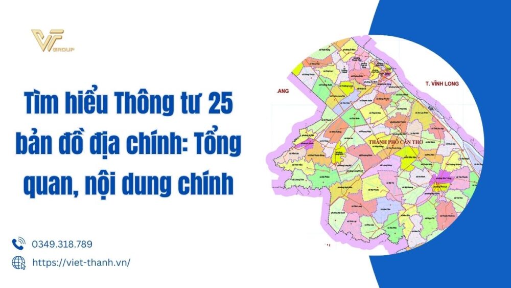Tìm Hiểu Thông Tư 25 Bản đồ địa Chính Tổng Quan, Nội Dung Chính