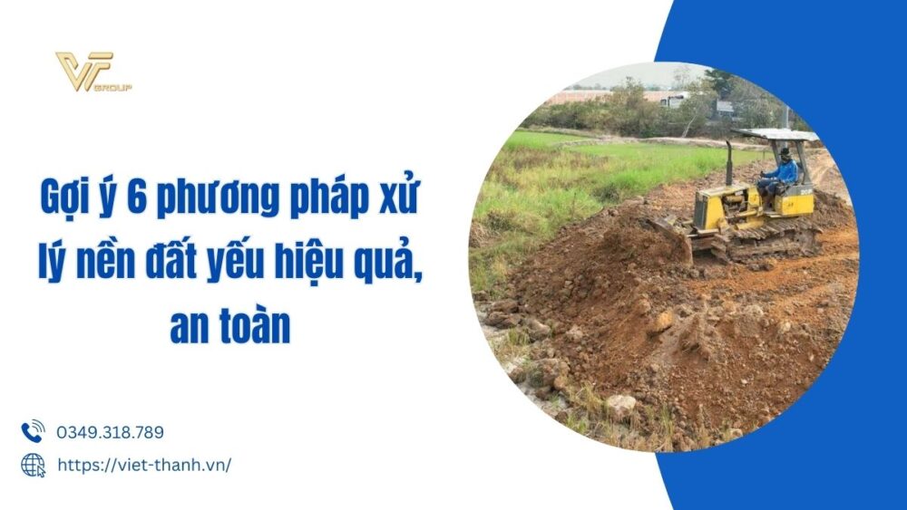 Phương pháp xử lý nền đất yếu
