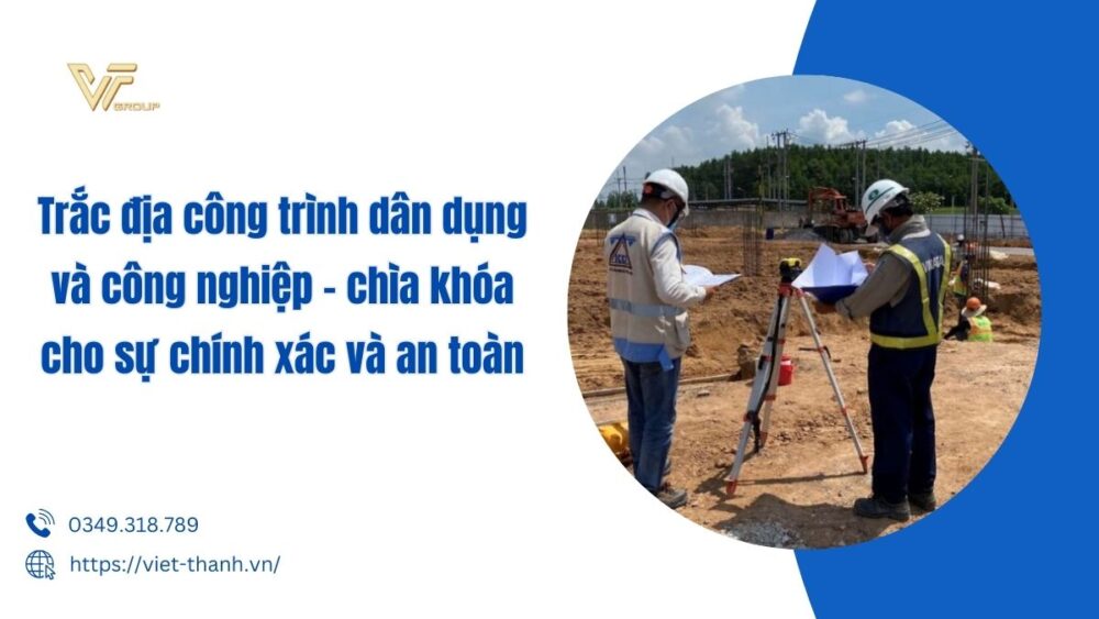 Trắc địa công trình dân dụng và công nghiệp